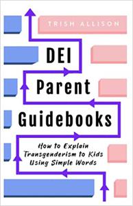 How to Explain Transgenderism to Kids Using Simple Words