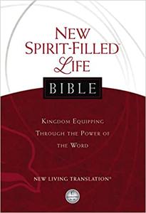 NLT, New Spirit-Filled Life Bible, Hardcover Kingdom Equipping Through the Power of the Word  Ed 2
