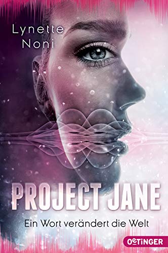 Cover: Noni, Lynette  -  Project Jane 1  -  Ein Wort verändert die Welt