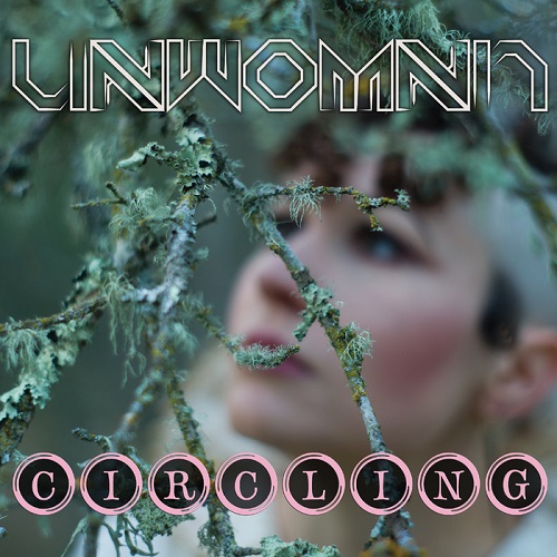 Unwoman - Circling (2014)