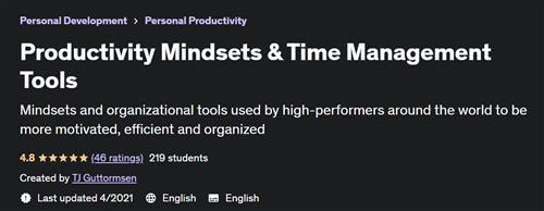 Productivity Mindsets & Time Management Tools