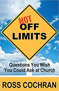 Not Off Limits Questions You Wish You Could Ask at Church