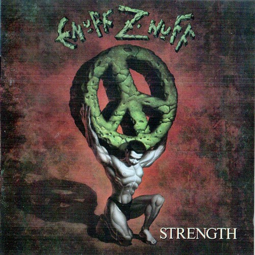 Enuff Z'Nuff - Strength 1991