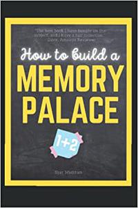 Mnemonics Memory Palace. Book One and Two