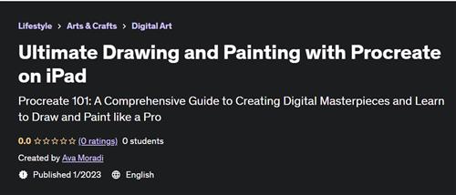 Ultimate Drawing and Painting with Procreate on iPad - Udemy
