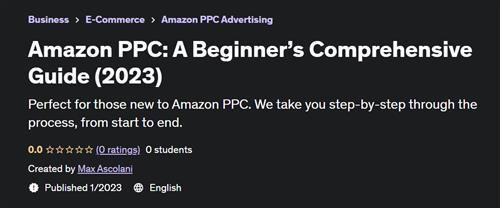 Amazon PPC A Beginner's Comprehensive Guide (2023)