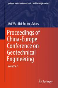 Proceedings of China-Europe Conference on Geotechnical Engineering Volume 1