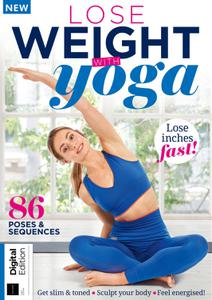 Lose Weight With Yoga - 1st Edition - January 2023