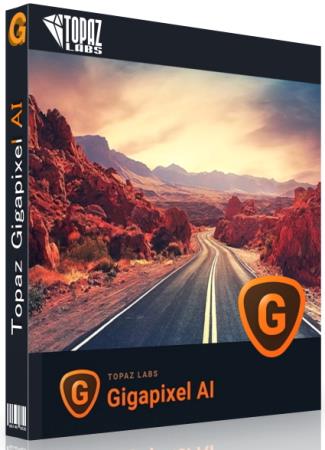 Topaz Gigapixel AI 6.3.3 Portable