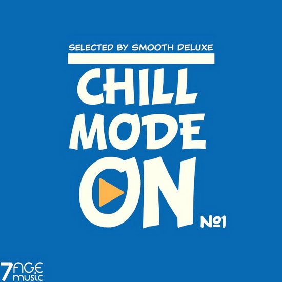 VA - Chill Mode On No. 1 (Selected)