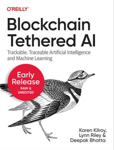 Blockchain Tethered AI (Third Early Release)