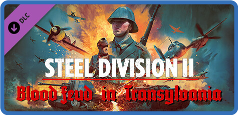 Steel Division 2 Blood Feud in Transylvania-FLT