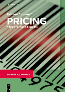 Pricing A Guide to Pricing Decisions