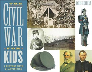 The Civil War for Kids A History with 21 Activities (14)