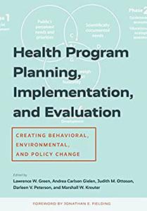 Health Program Planning, Implementation, and Evaluation