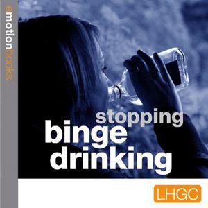 Stopping Binge Drinking by Andrew Richardson