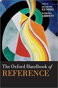 The Oxford Handbook of Reference