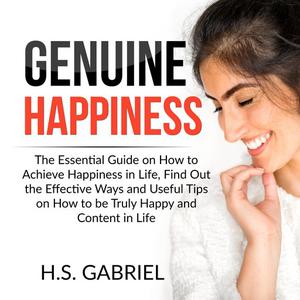 Genuine Happiness by H.S. Gabriel