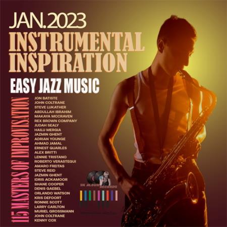 Картинка Instrumental Inspiration: Easy Jazz Music (2023)