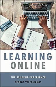 Learning Online The Student Experience  Ed 4