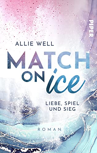 Cover: Well, Allie  -  Match on Ice  -  Liebe, Spiel und Sieg