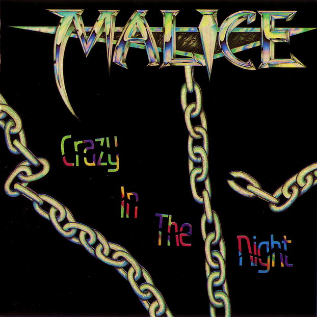 Malice - Crazy In The Night 1989 (EP)