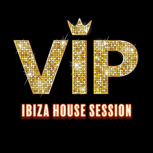 VIP Ibiza House Session (2023)