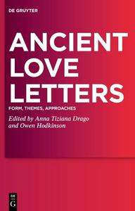 Ancient Love Letters Form, Themes, Approaches (PDF EPUB)