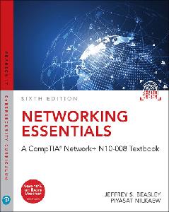 Networking Essentials A CompTIA Network+ N10-008 Textbook, 6th Edition