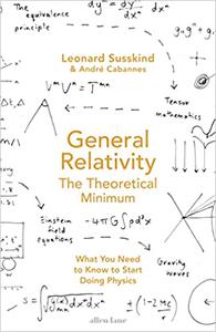 General Relativity The Theoretical Minimum