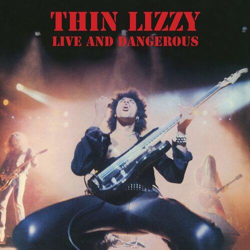Thin Lizzy - Live And Dangerous (Super Deluxe) (2023)