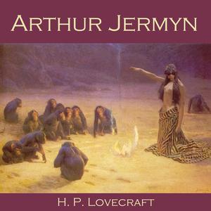Arthur Jermyn by Howard Lovecraft