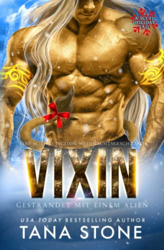 Cover: Tana Stone  -  Vixin: Eine Science - Fiction Weihnachtsgeschichte