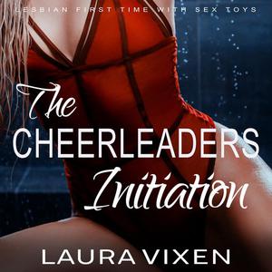 The Cheerleader's Initiation by Laura Vixen