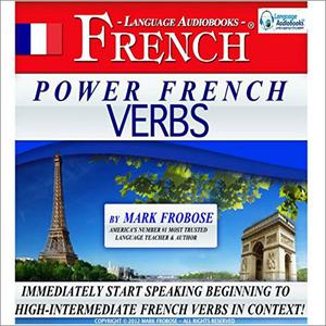 Power French Verbs 1 [Audiobook]