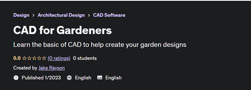 CAD for Gardeners