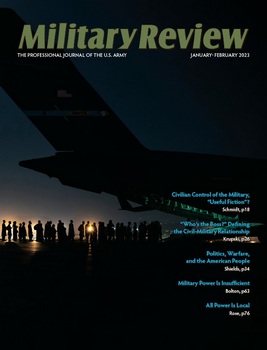 Military Review - January/February 2023