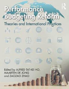 Performance Budgeting Reform Theories and International Practices