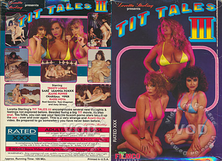 Tit Tales 3 (Loretta Sterling) [1991 г., All Sex, DVDRip] (Charisma, Jamie Leigh, Jeannie Pepper, Joey Silvera, Kassi Nova, Leanna Foxxx, Rod Garetto, Saki St. Jermaine, Tom Chapman, Trinity Loren, Viper) ]