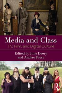 Media and Class TV, Film, and Digital Culture