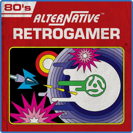 Various Artists - 80's Alternative Retrogamer (2023)