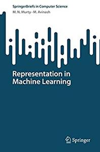 Representation in Machine Learning
