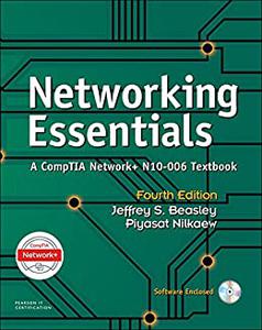 Networking Essentials A CompTIA Network+ N10-006 Textbook (4th Edition)