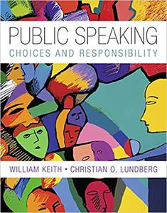 Public Speaking Choice and Responsibility