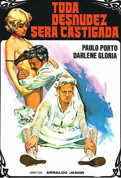 Возмездие за наготу / Toda Nudez Sera Castigada (1973) DVDRip