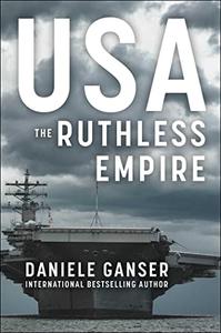 USA The Ruthless Empire