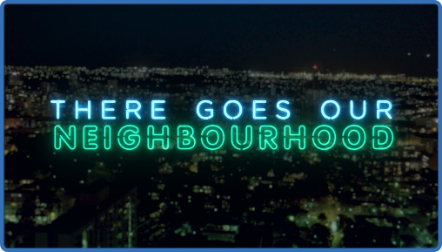 There Goes Our Neighbourhood (2018) 1080p WEBRip x264 AAC-YTS