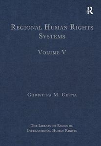 Regional Human Rights Systems Volume V