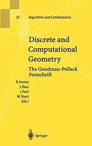 Discrete and Computational Geometry The Goodman-Pollack Festschrift