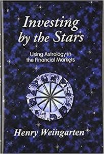 Investing by the Stars Using Astrology in the Financial Market